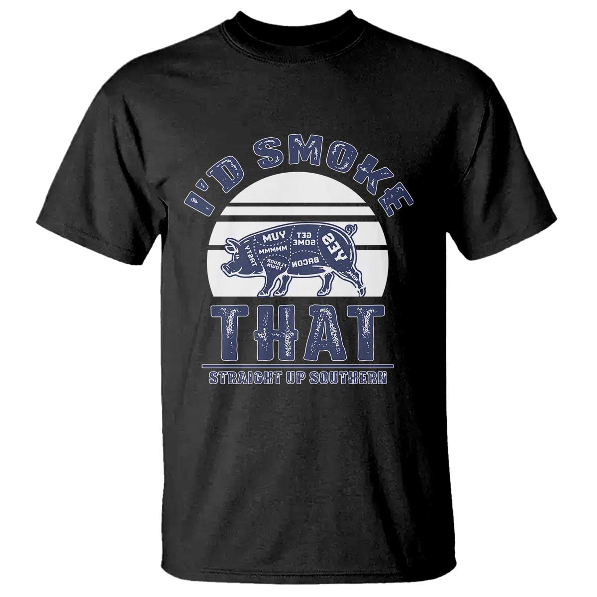 bbq-t-shirt-id-smoke-that-straight-up-southern-pork-cuts-grilling