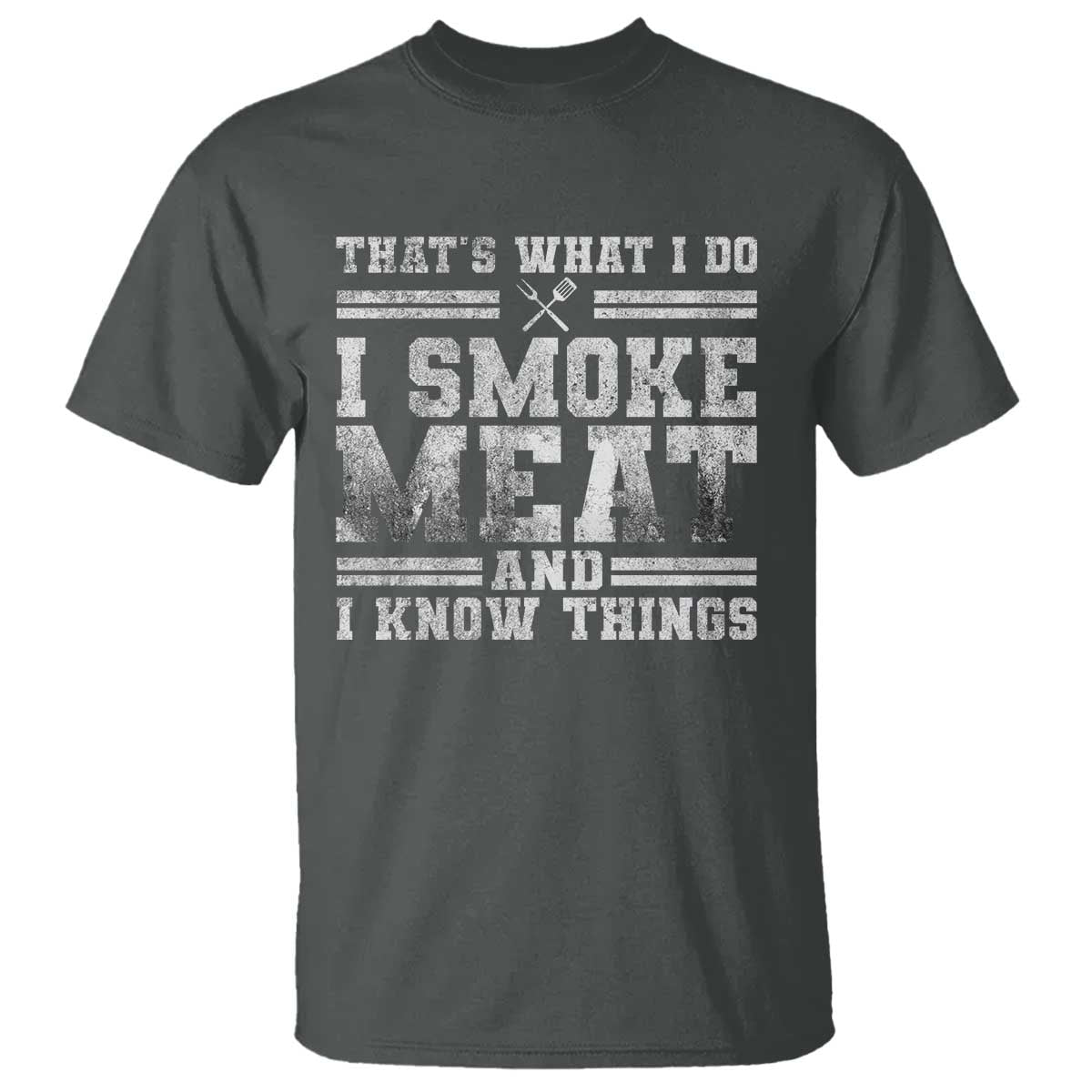 bbq-t-shirt-thats-what-i-do-i-smoke-meat-and-i-know-things-funny-saying