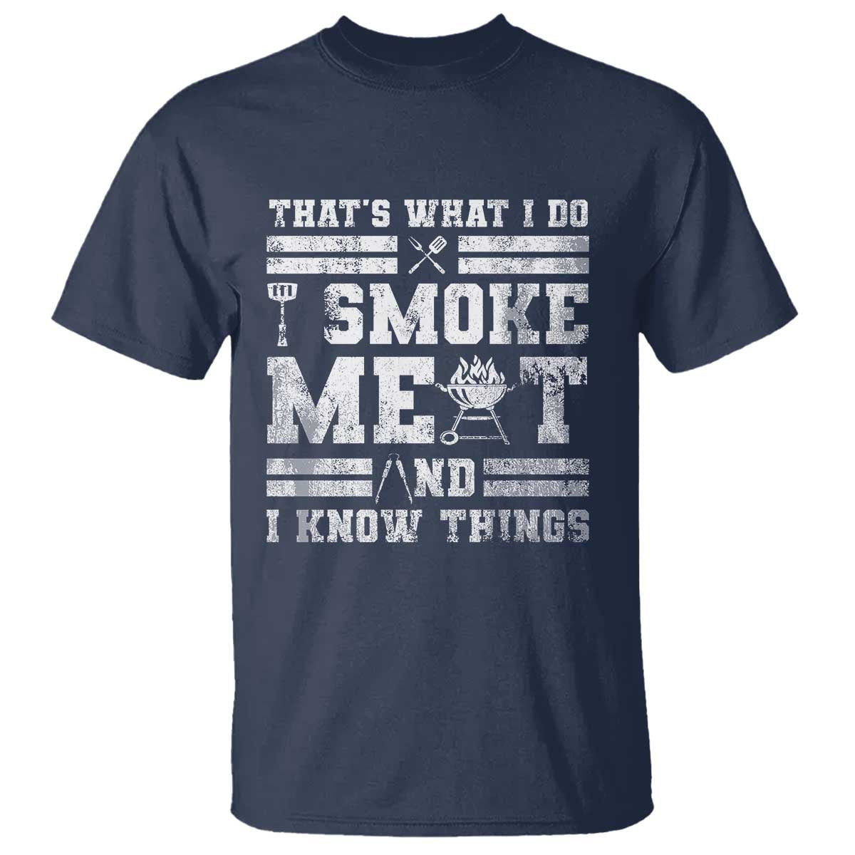 bbq-t-shirt-i-smoke-meat-and-i-know-things-funny-saying