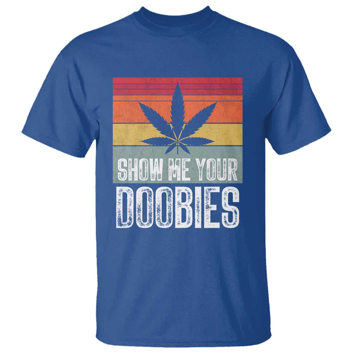 funny-marijuana-t-shirt-show-me-your-doobies-bud-stoner-420-gift
