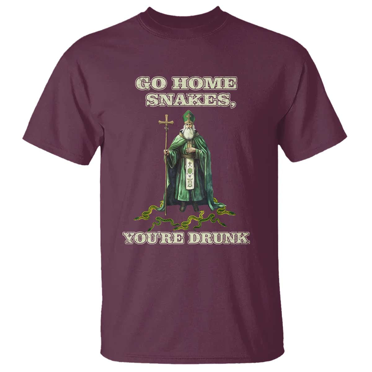 funny-st-patricks-day-t-shirt-go-home-snakes-youre-drunk