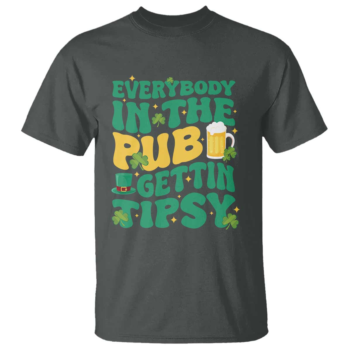 st-patricks-day-pub-t-shirt-everybody-in-the-pub-getting-tipsy-irish-pub