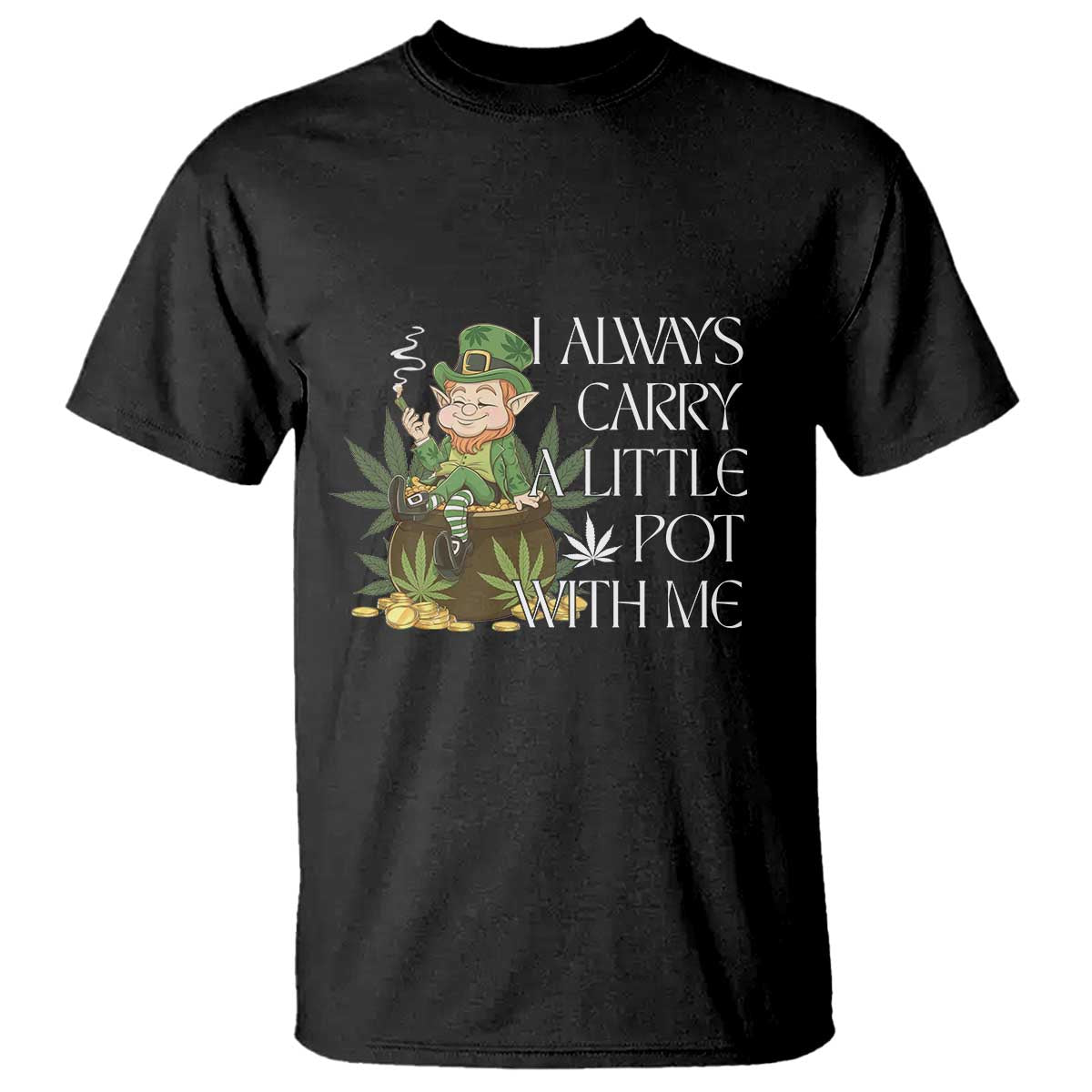 funny-saint-patricks-day-t-shirt-i-always-carry-a-little-pot-with-me-cannabis-smokers-irish