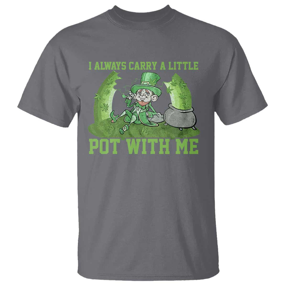 funny-st-patricks-day-t-shirt-weed-lover-i-always-carry-a-little-pot-with-me