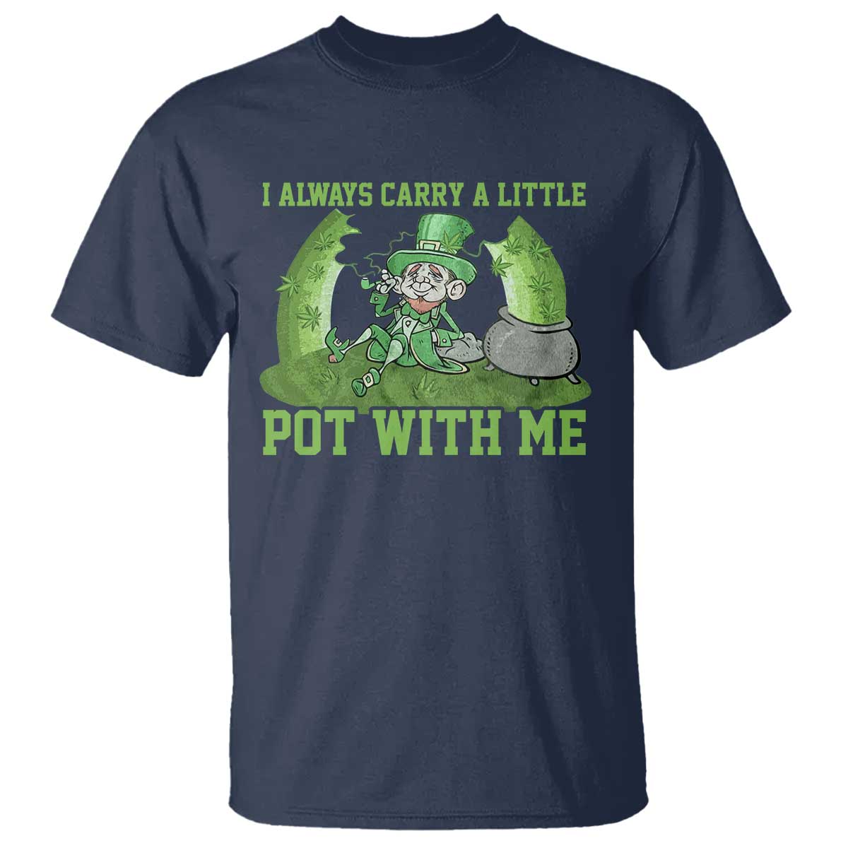 funny-st-patricks-day-t-shirt-weed-lover-i-always-carry-a-little-pot-with-me