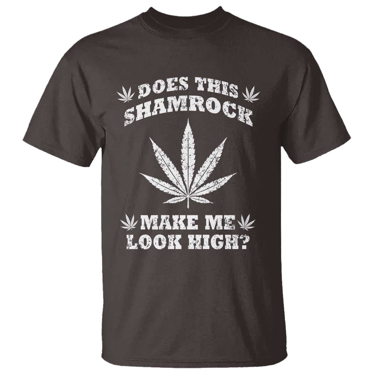 funny-st-patricks-day-t-shirt-weed-lover-does-this-shamrock-make-me-look-high
