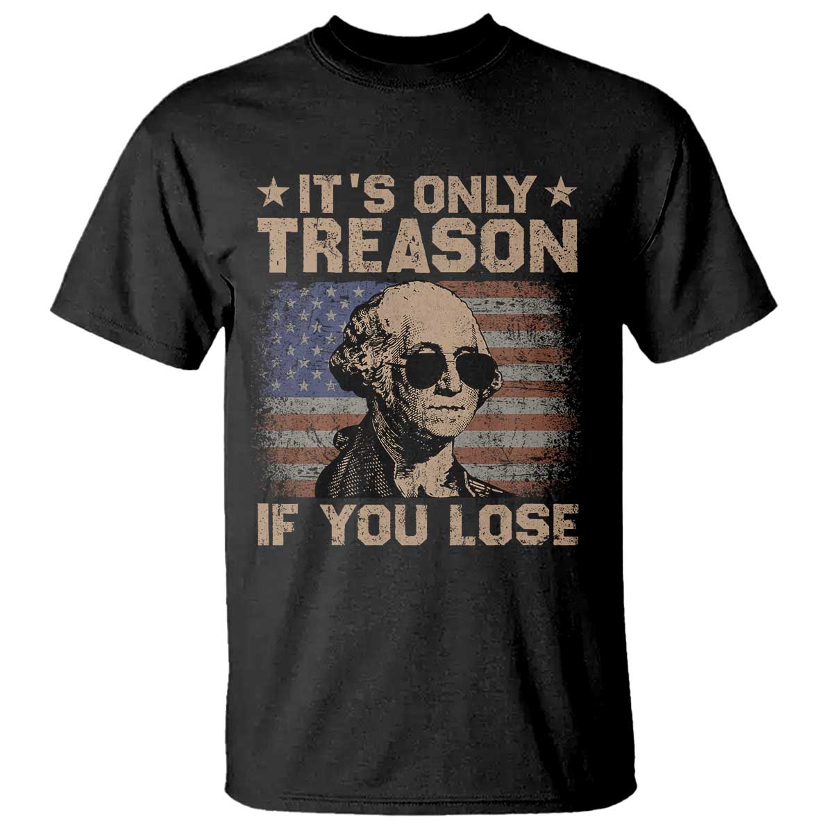 george-washington-4th-of-july-t-shirt-its-only-treason-if-you-lose-retro-american-flag