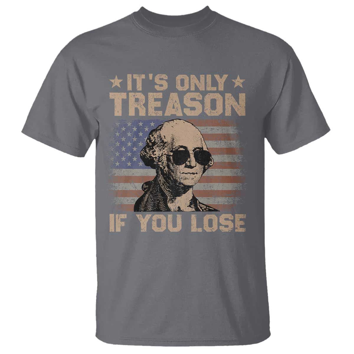 george-washington-4th-of-july-t-shirt-its-only-treason-if-you-lose-retro-american-flag