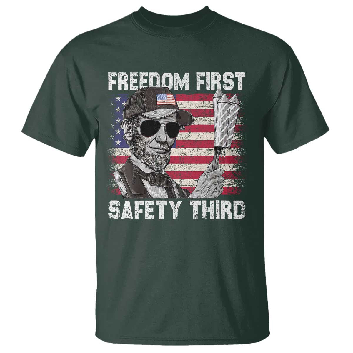 lincoln-4th-of-july-t-shirt-abe-freedom-first-safety-third-american-flag