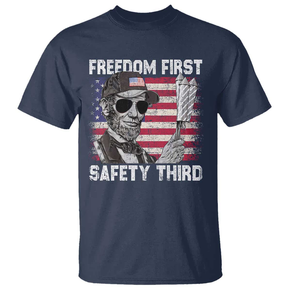 lincoln-4th-of-july-t-shirt-abe-freedom-first-safety-third-american-flag