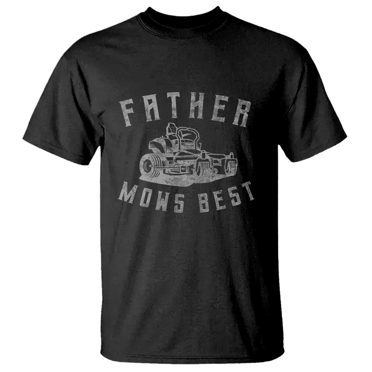 father-mows-best-t-shirt-funny-lawn-mowing-mower-dad-fathers-day