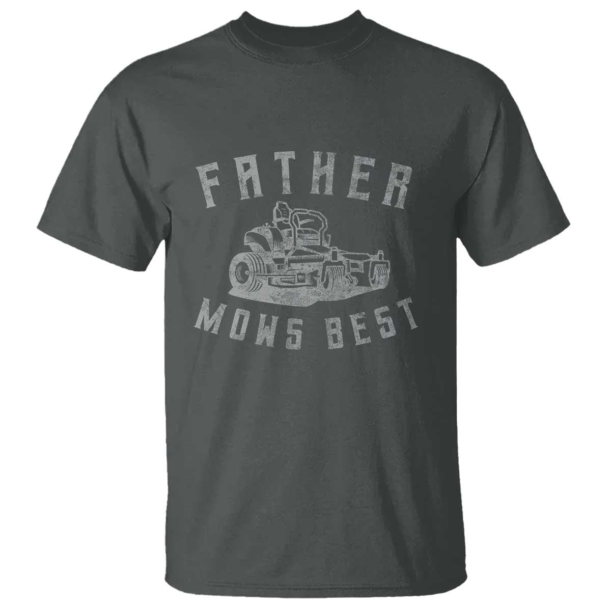 father-mows-best-t-shirt-funny-lawn-mowing-mower-dad-fathers-day