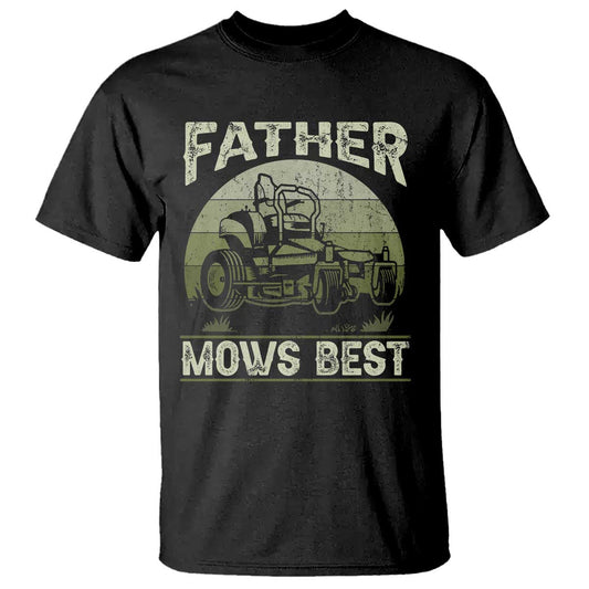 father-mows-best-t-shirt-lawn-mower-mowing-dad-retro-fathers-day-gift