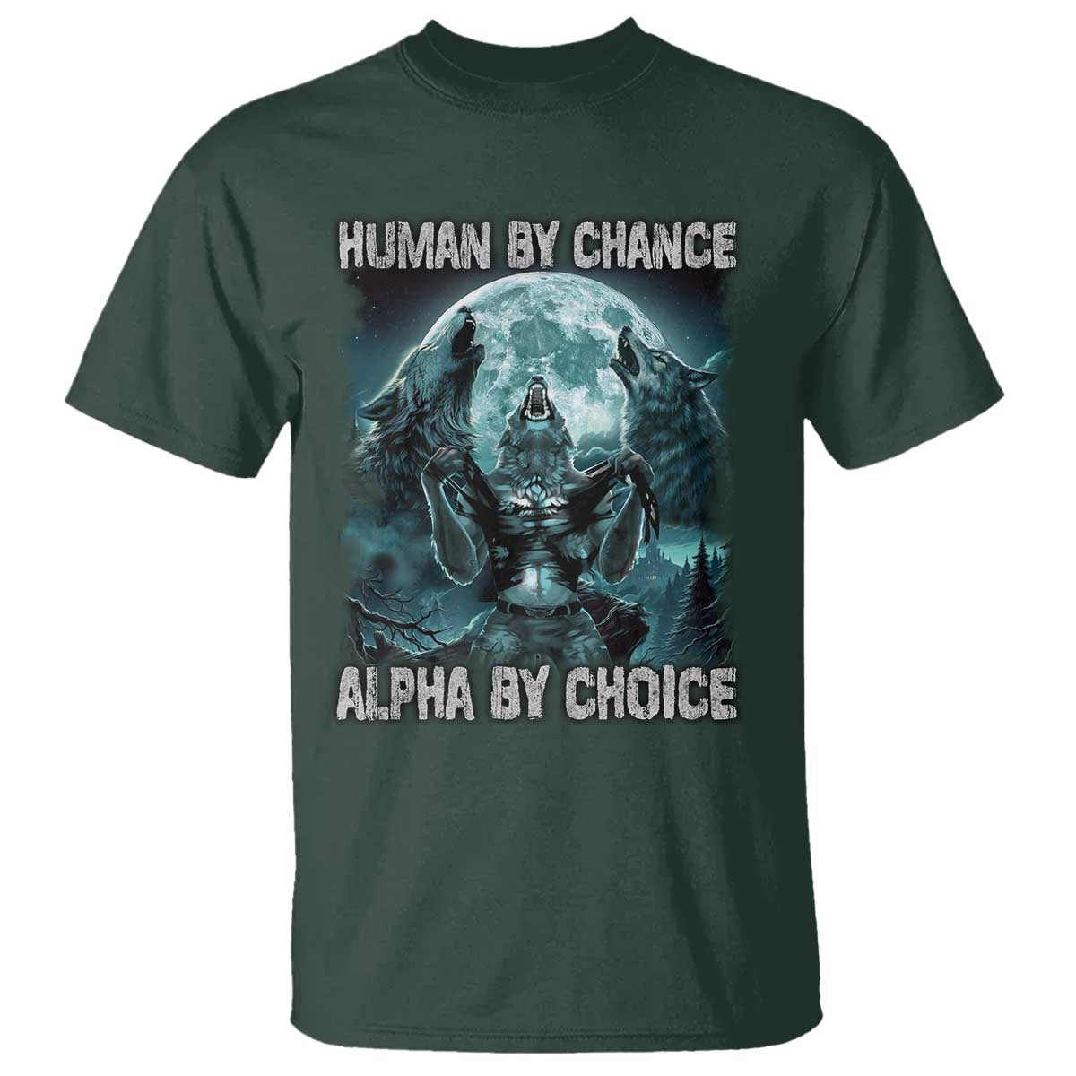 funny-human-by-chance-alpha-by-choice-t-shirt-alpha-wolf