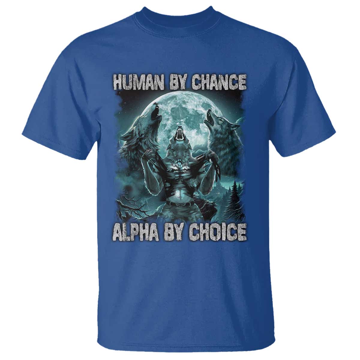 funny-human-by-chance-alpha-by-choice-t-shirt-alpha-wolf