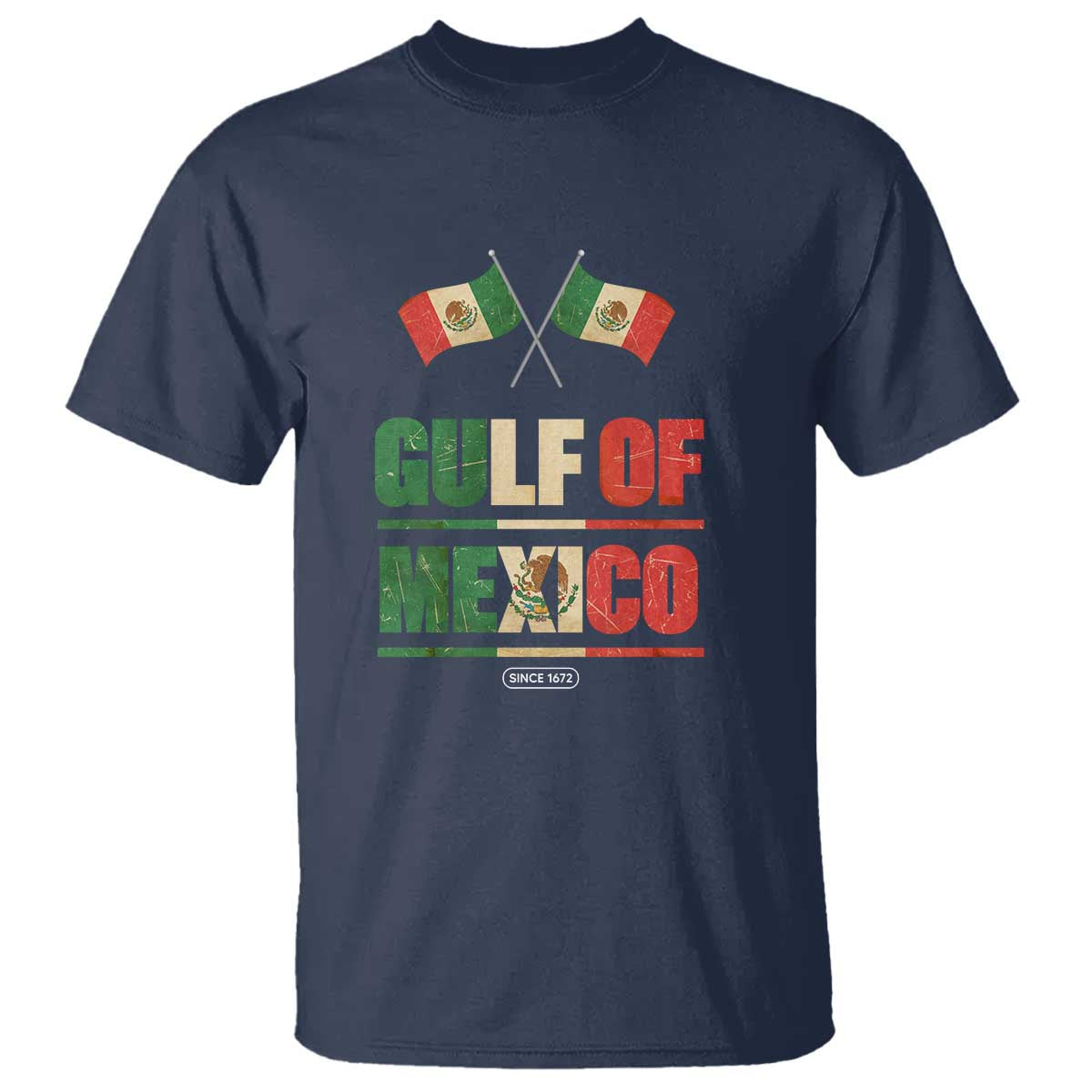 gulf-of-mexico-since-1672-t-shirt-mexican-flag