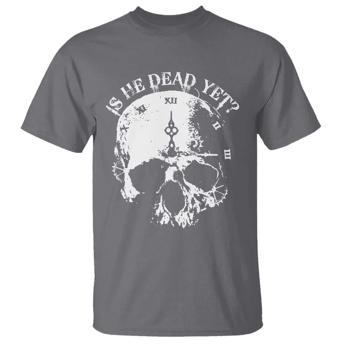 is-he-dead-yet-t-shirt-skull-distressed