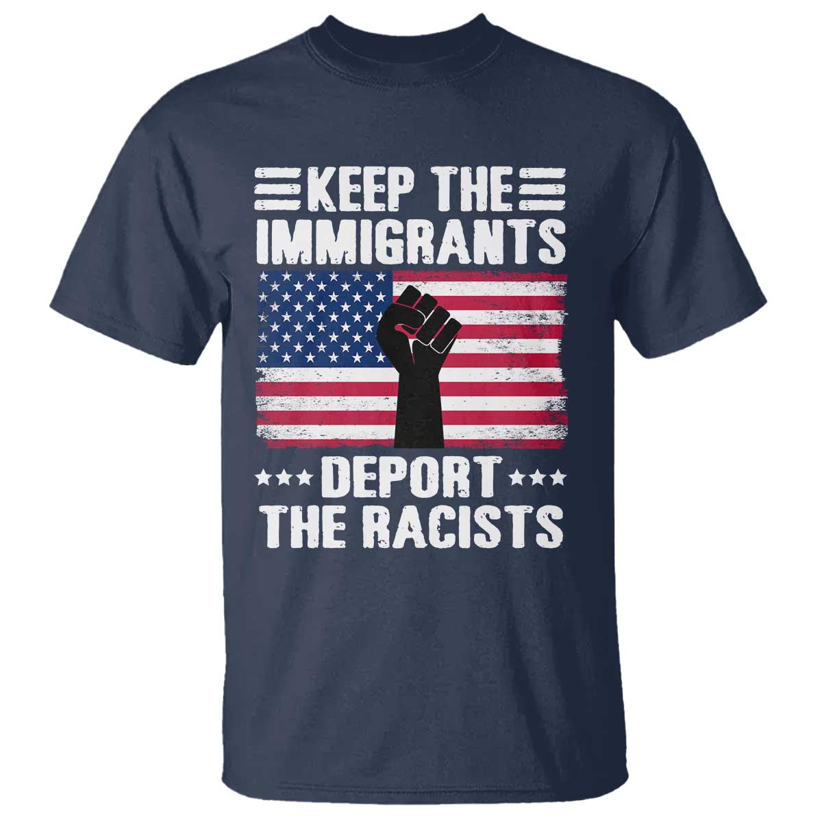 anti-racism-t-shirt-keep-the-immigrants-deport-the-racists