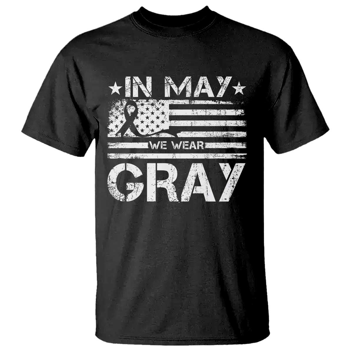 Brain Cancer Support T Shirt In May We Wear Gray US Flag