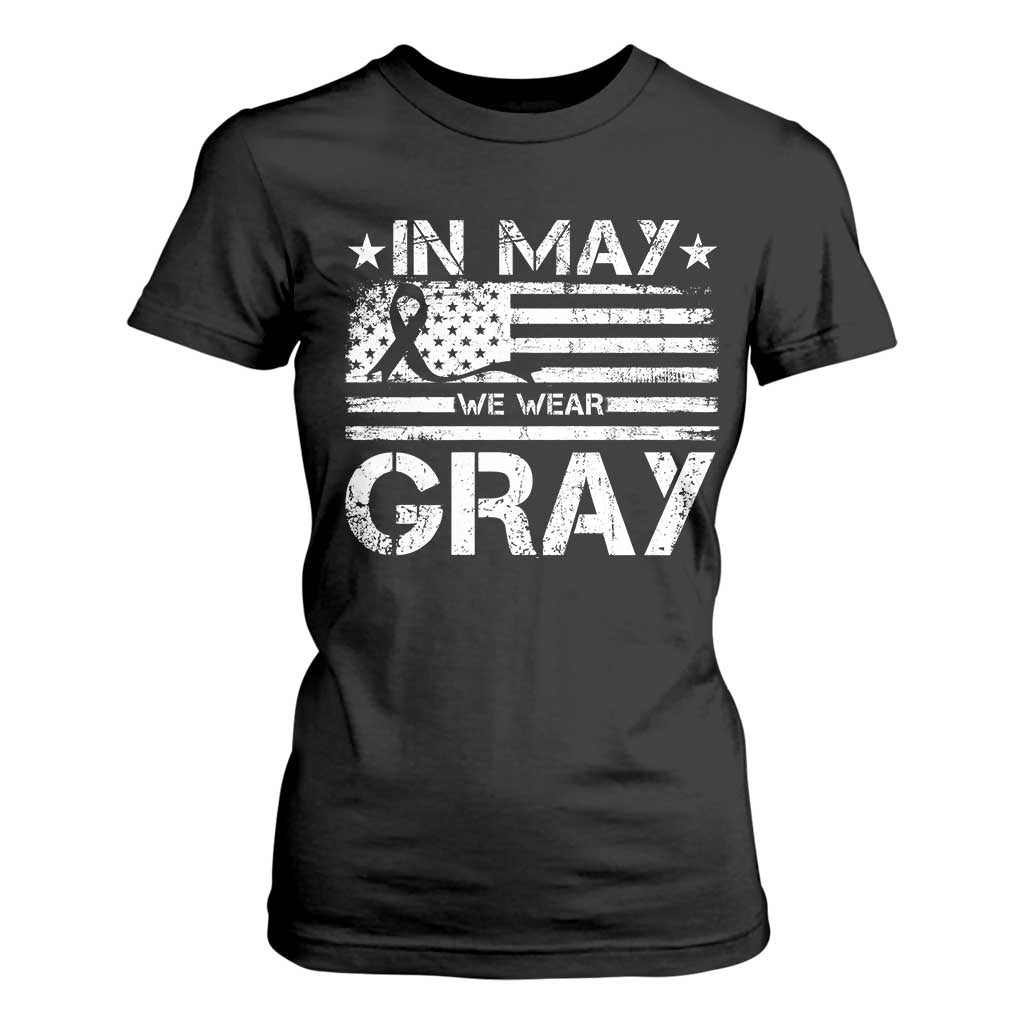Brain Cancer Support T Shirt For Women In May We Wear Gray US Flag