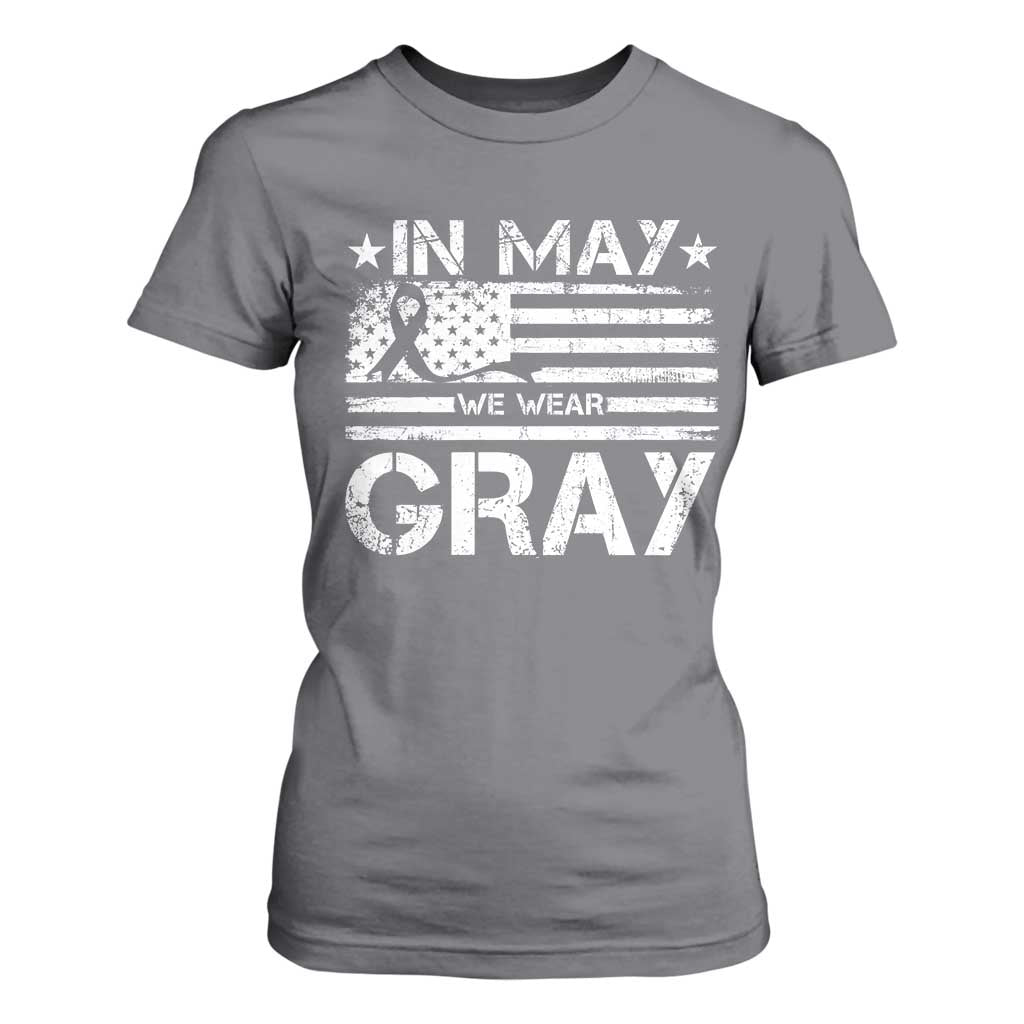 Brain Cancer Support T Shirt For Women In May We Wear Gray US Flag