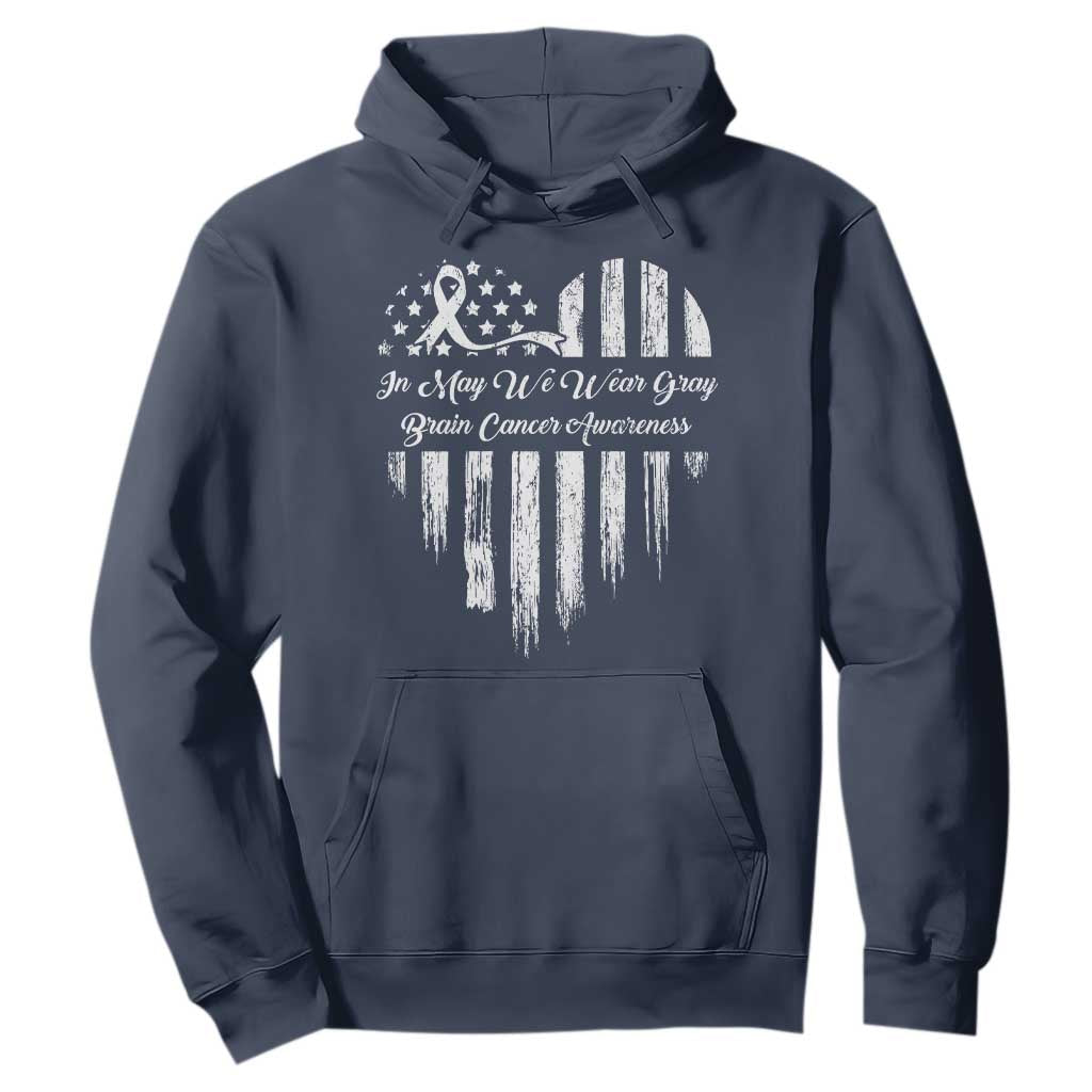 Brain Cancer Support Hoodie In May We Wear Gray American Flag Heart
