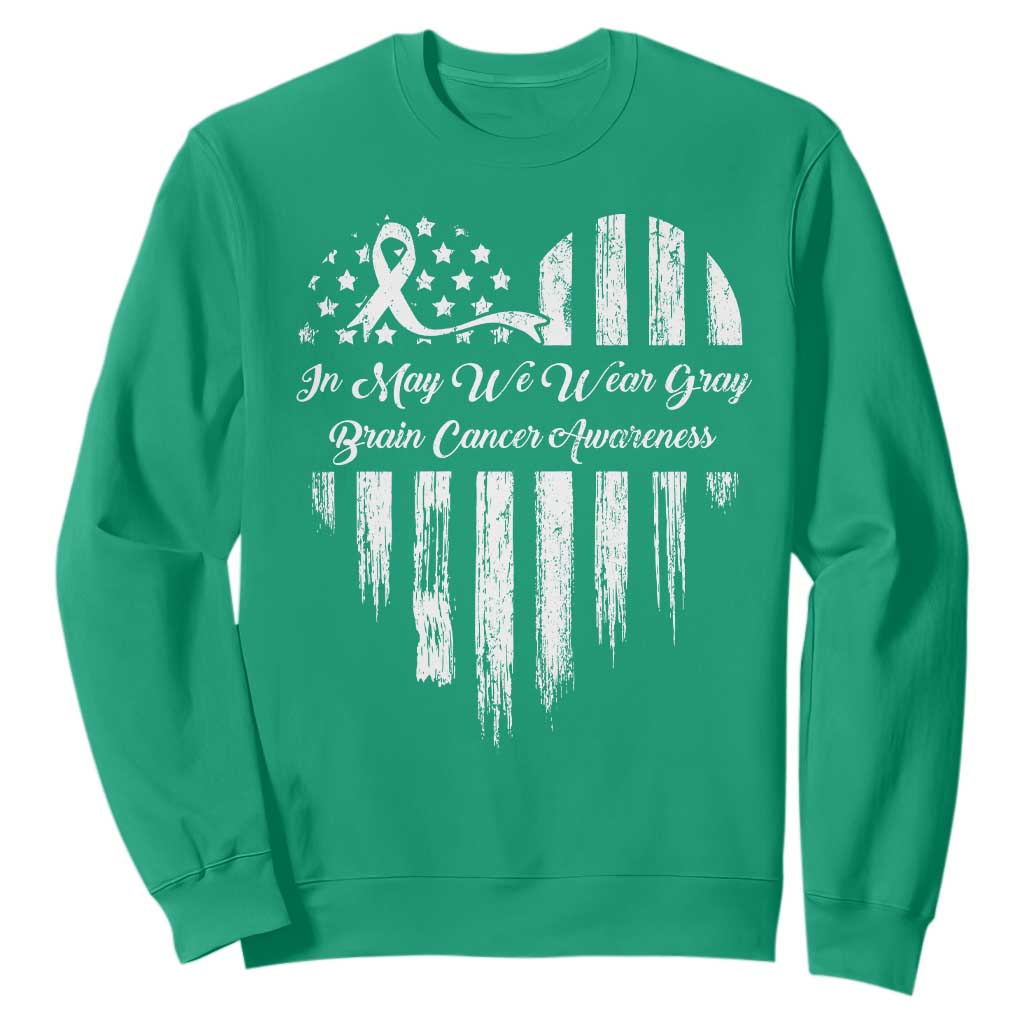 Brain Cancer Support Sweatshirt In May We Wear Gray American Flag Heart