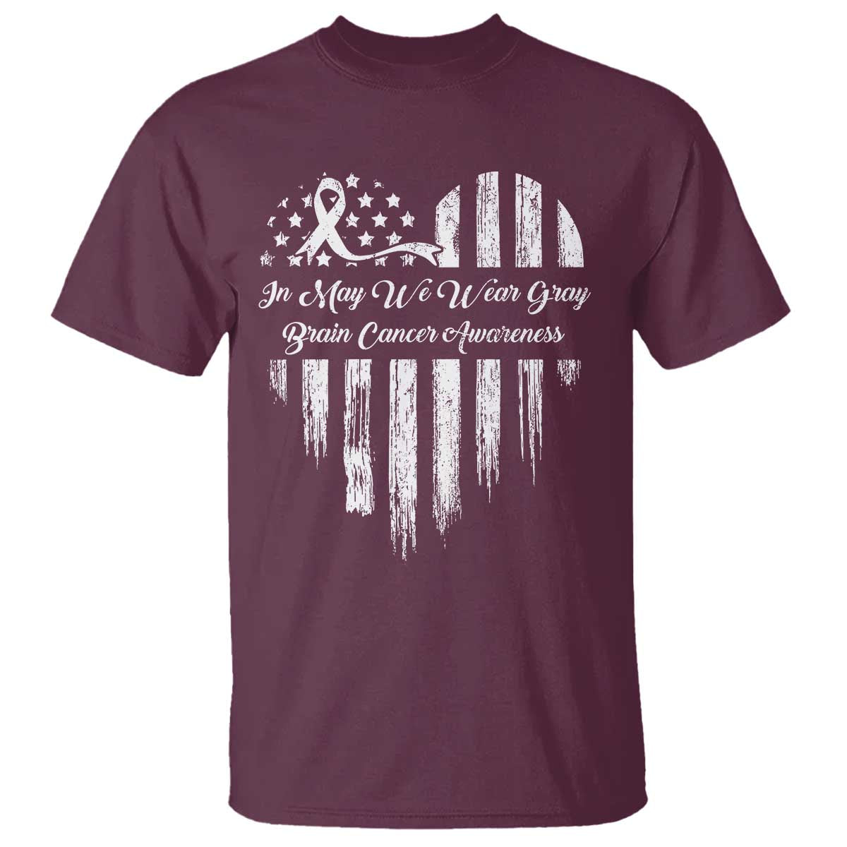 Brain Cancer Support T Shirt In May We Wear Gray American Flag Heart