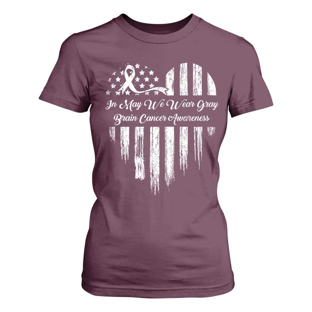 Brain Cancer Support T Shirt For Women In May We Wear Gray American Flag Heart