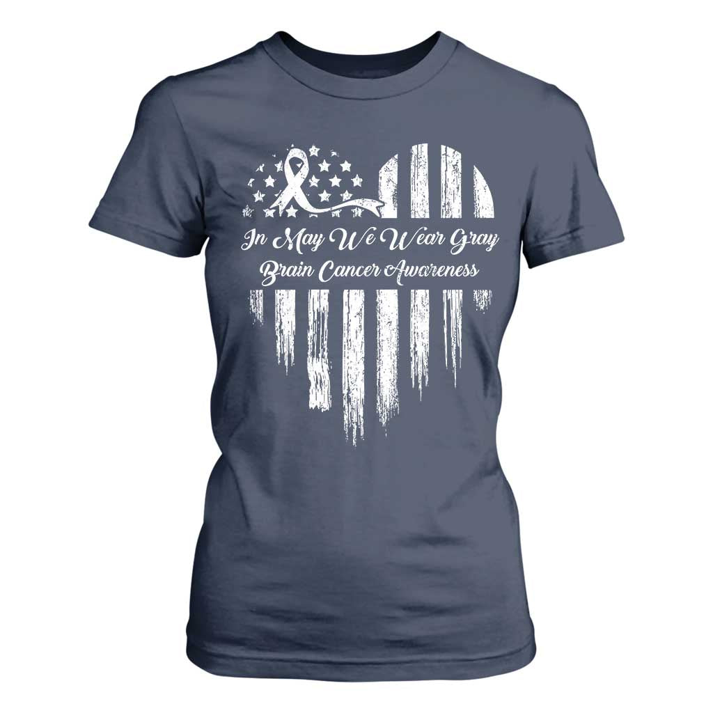 Brain Cancer Support T Shirt For Women In May We Wear Gray American Flag Heart