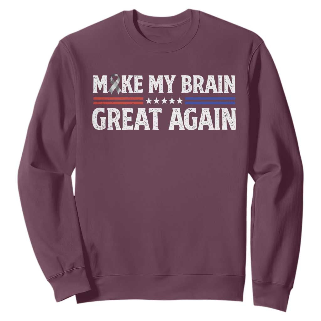 Funny Brain Surgery Recovery Sweatshirt Make My Brain Great Again Gray Ribbon