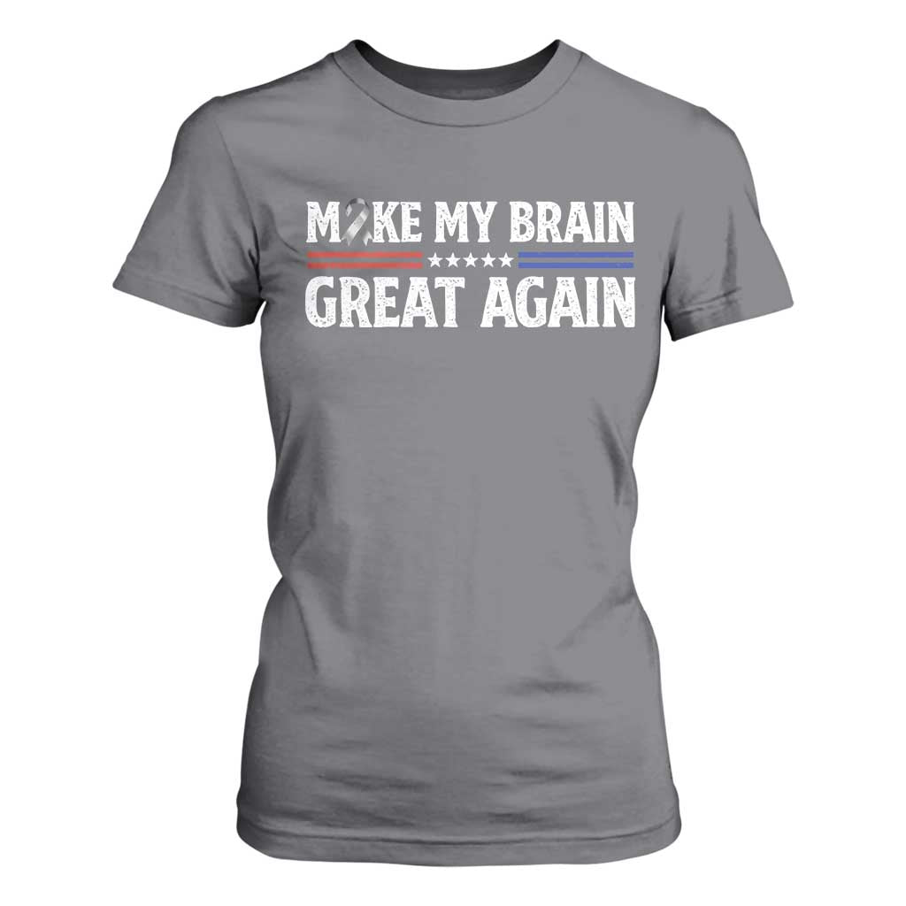 Funny Brain Surgery Recovery T Shirt For Women Make My Brain Great Again Gray Ribbon