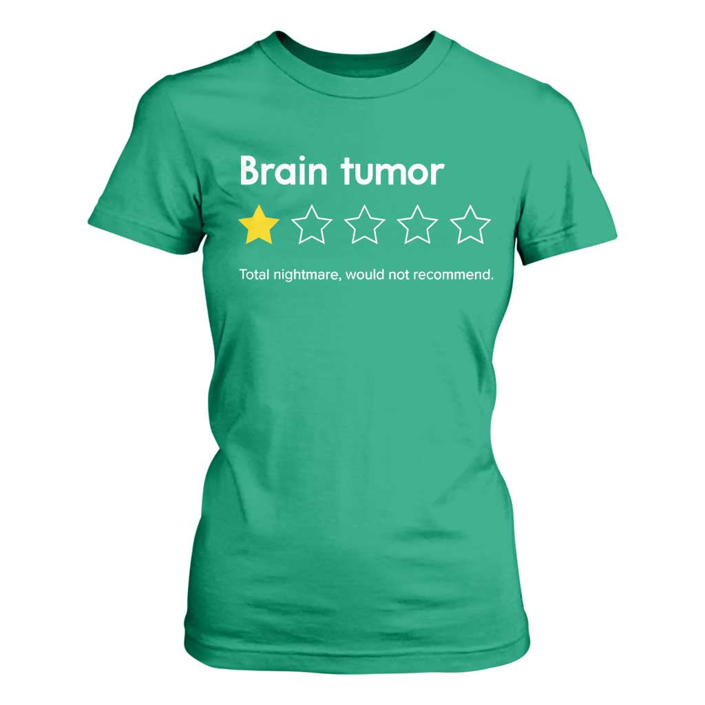 Brain Tumor T Shirt For Women One Star Would Not Recommend Brain Cancer Support