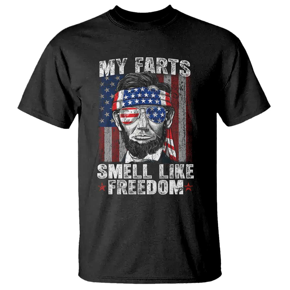 funny-abe-lincoln-4th-of-july-t-shirt-my-farts-smell-like-freedom-american-flag