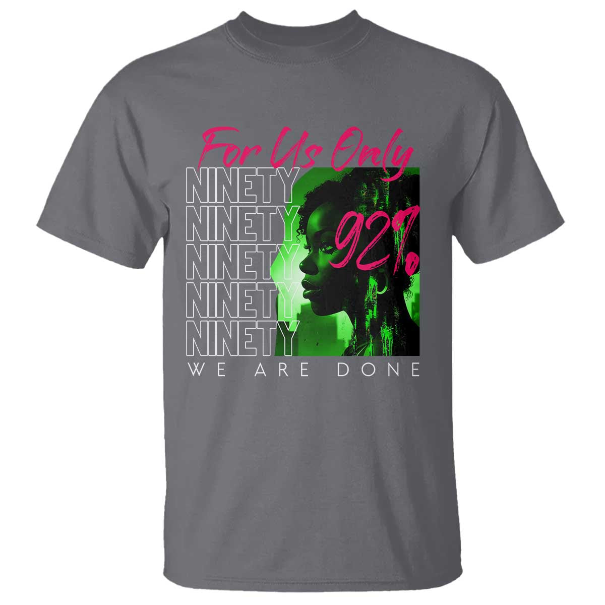 the-92-black-women-power-t-shirt-for-us-only-92-we-are-done