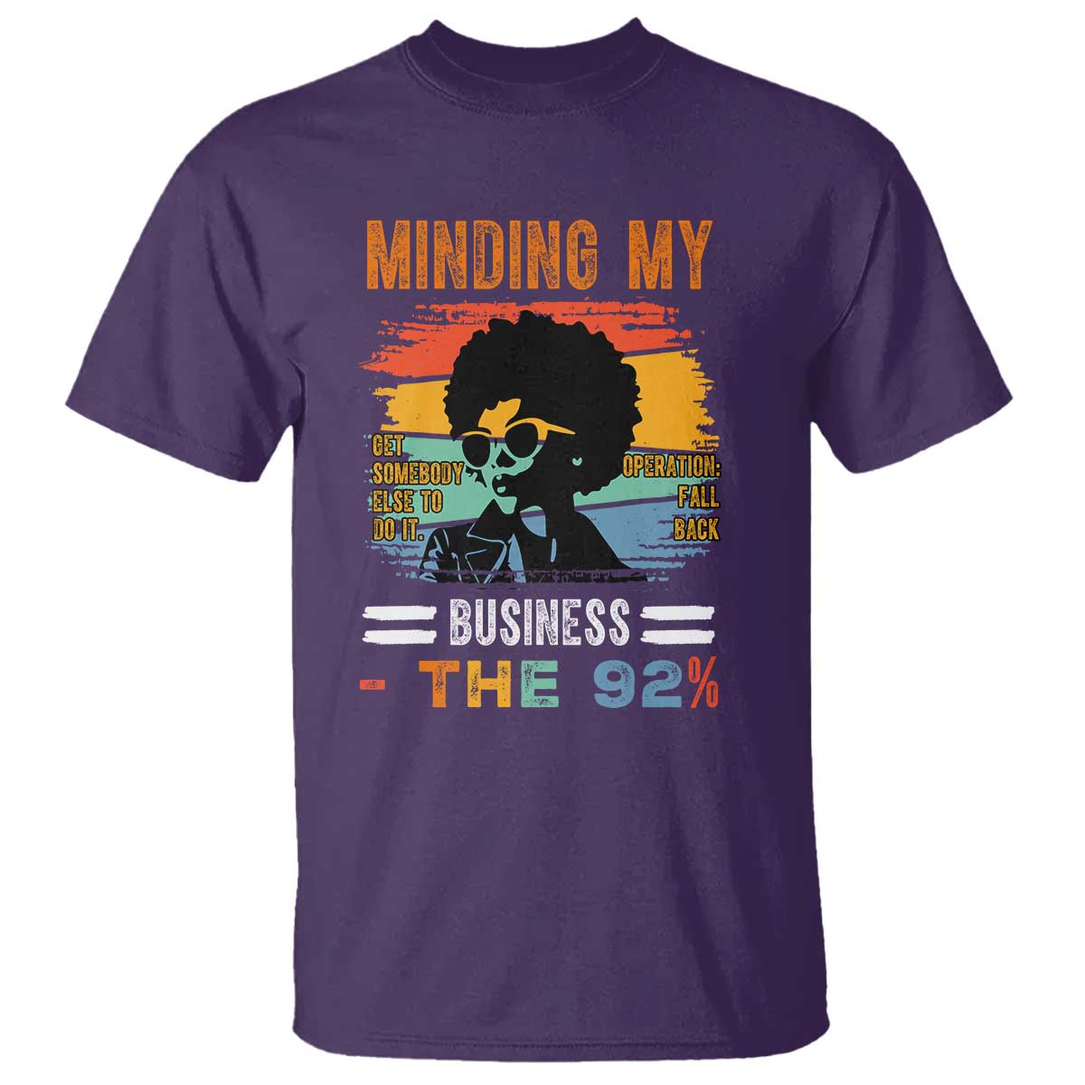 92-percent-melanin-african-women-t-shirt-minding-my-black-woman-business-the-92