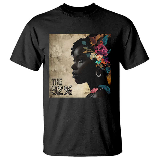 the-92-black-women-power-t-shirt-92-percent-floral-melanin-girls