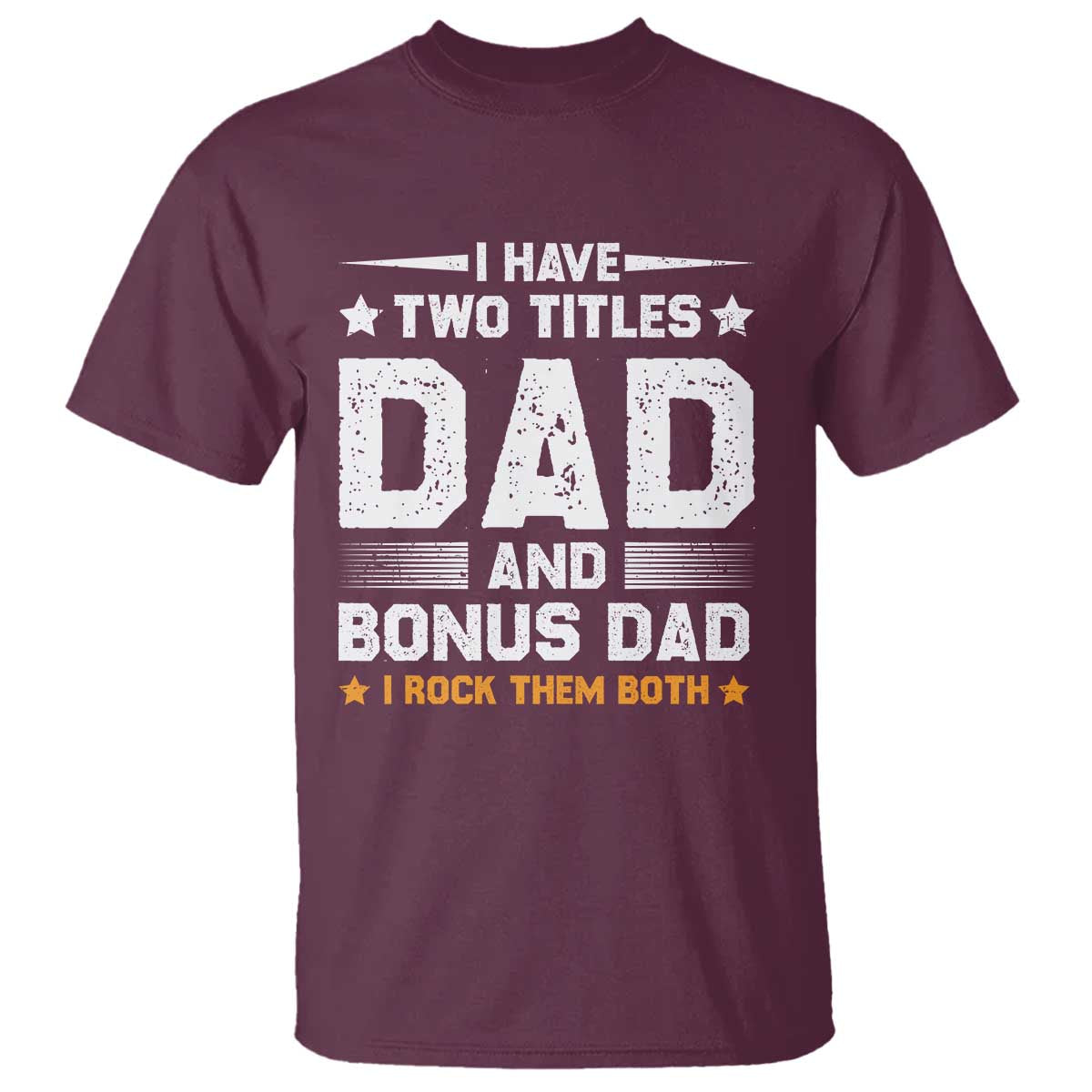 funny-step-dad-t-shirt-i-have-two-titles-dad-and-step-dad