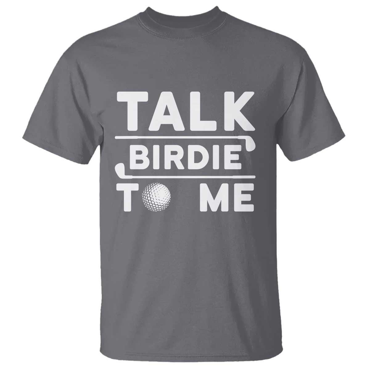 funny-golfing-t-shirt-talk-birdie-to-me-sarcastic-sayings-golf-golfer