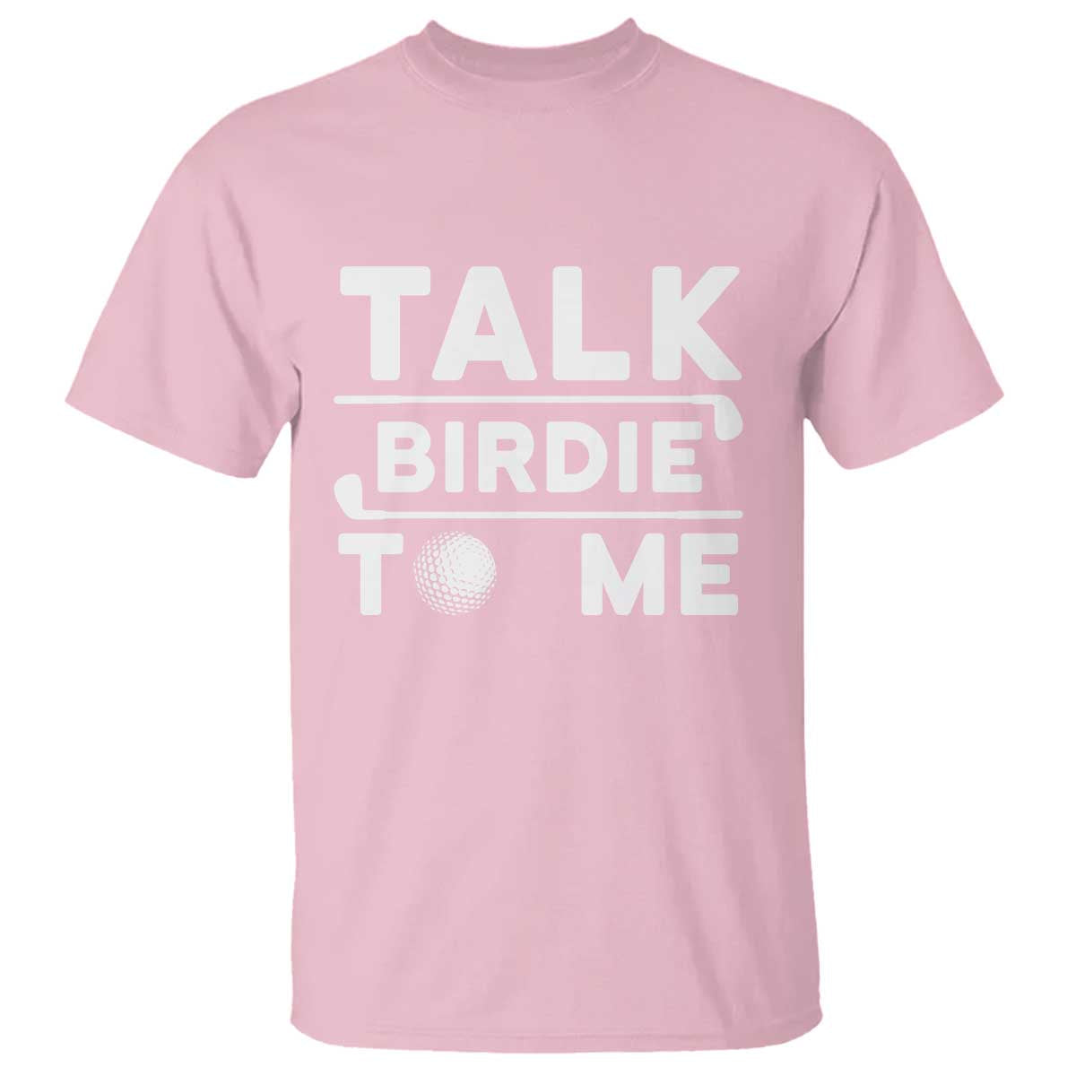 funny-golfing-t-shirt-talk-birdie-to-me-sarcastic-sayings-golf-golfer
