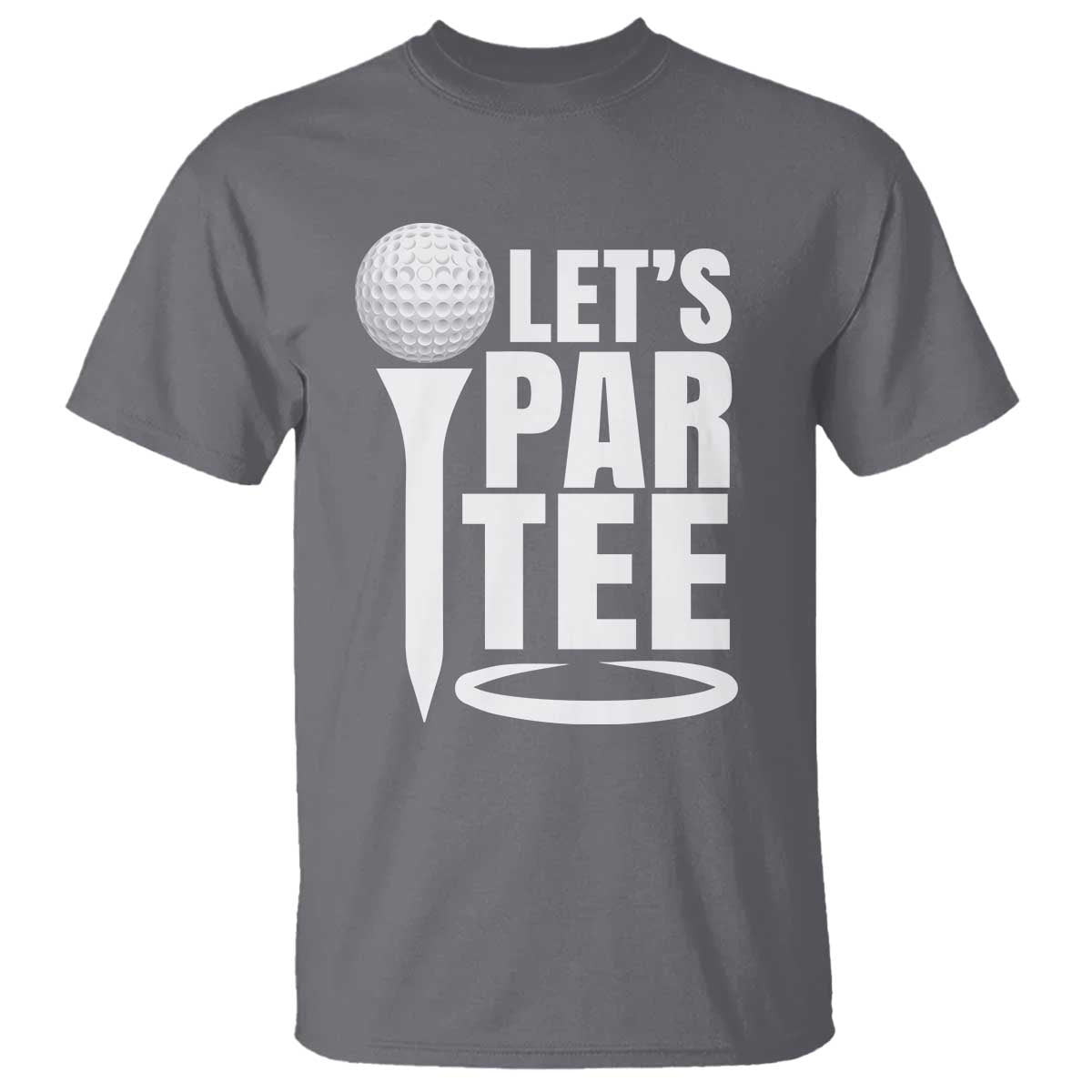 funny-golfing-t-shirt-lets-par-tee-fathers-day-golfer-gift-dad-grandpa