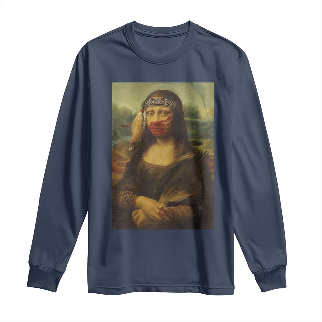 MMIW Movement Long Sleeve Shirt Mona Lisa Red Handprint Indigenous Woman Stop Stolen Sisters