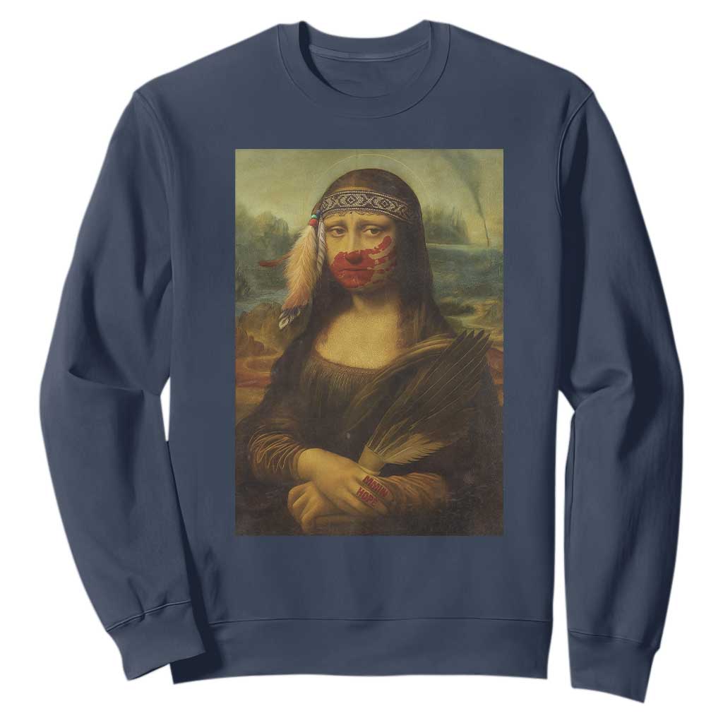 MMIW Movement Sweatshirt Mona Lisa Red Handprint Indigenous Woman Stop Stolen Sisters