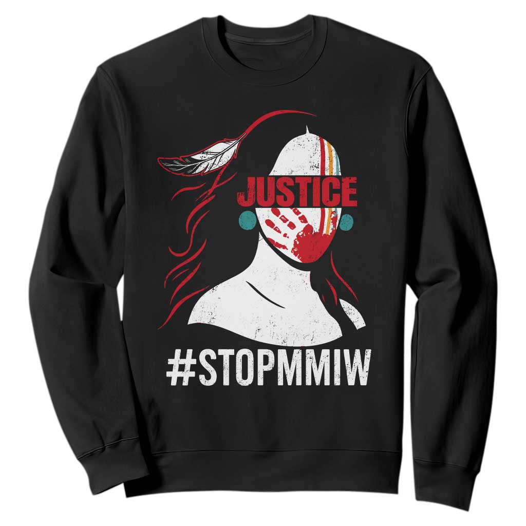 MMIW Movement Sweatshirt Justice For Indigenous Woman Stop Stolen Sisters