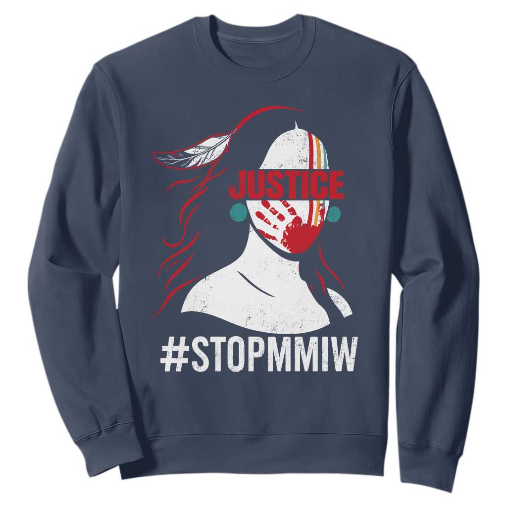 MMIW Movement Sweatshirt Justice For Indigenous Woman Stop Stolen Sisters
