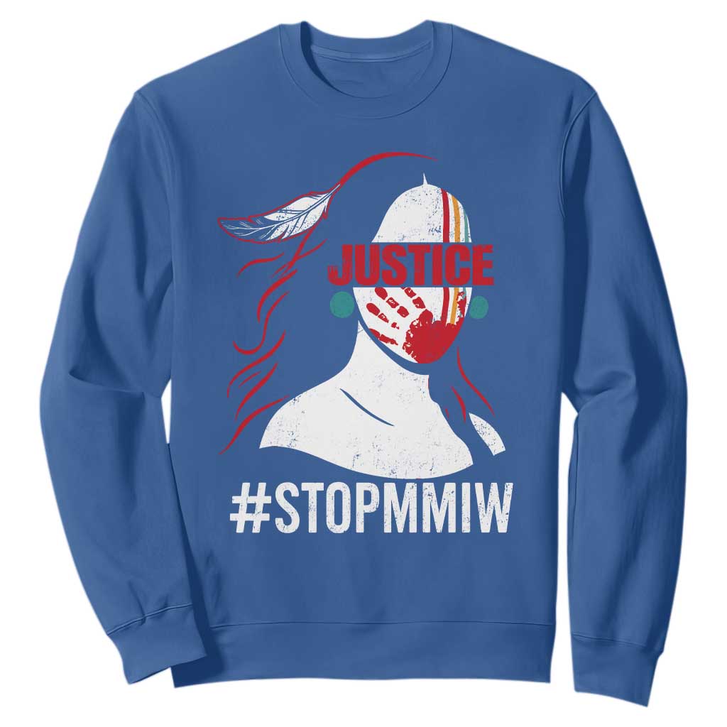 MMIW Movement Sweatshirt Justice For Indigenous Woman Stop Stolen Sisters