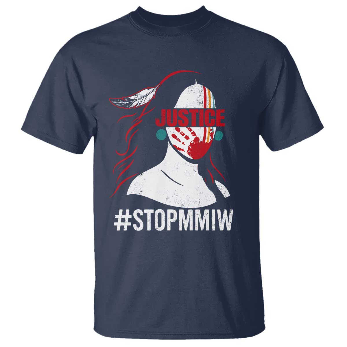 MMIW Movement T Shirt Justice For Indigenous Woman Stop Stolen Sisters