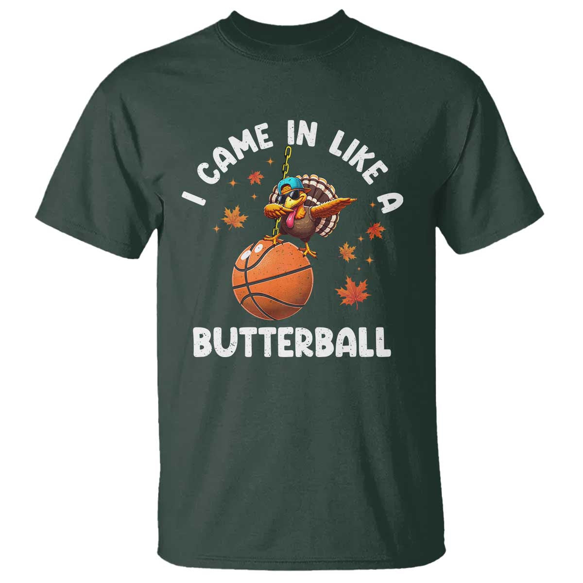 thanksgiving-turkey-basketball-player-t-shirt-i-came-in-like-a-butterball