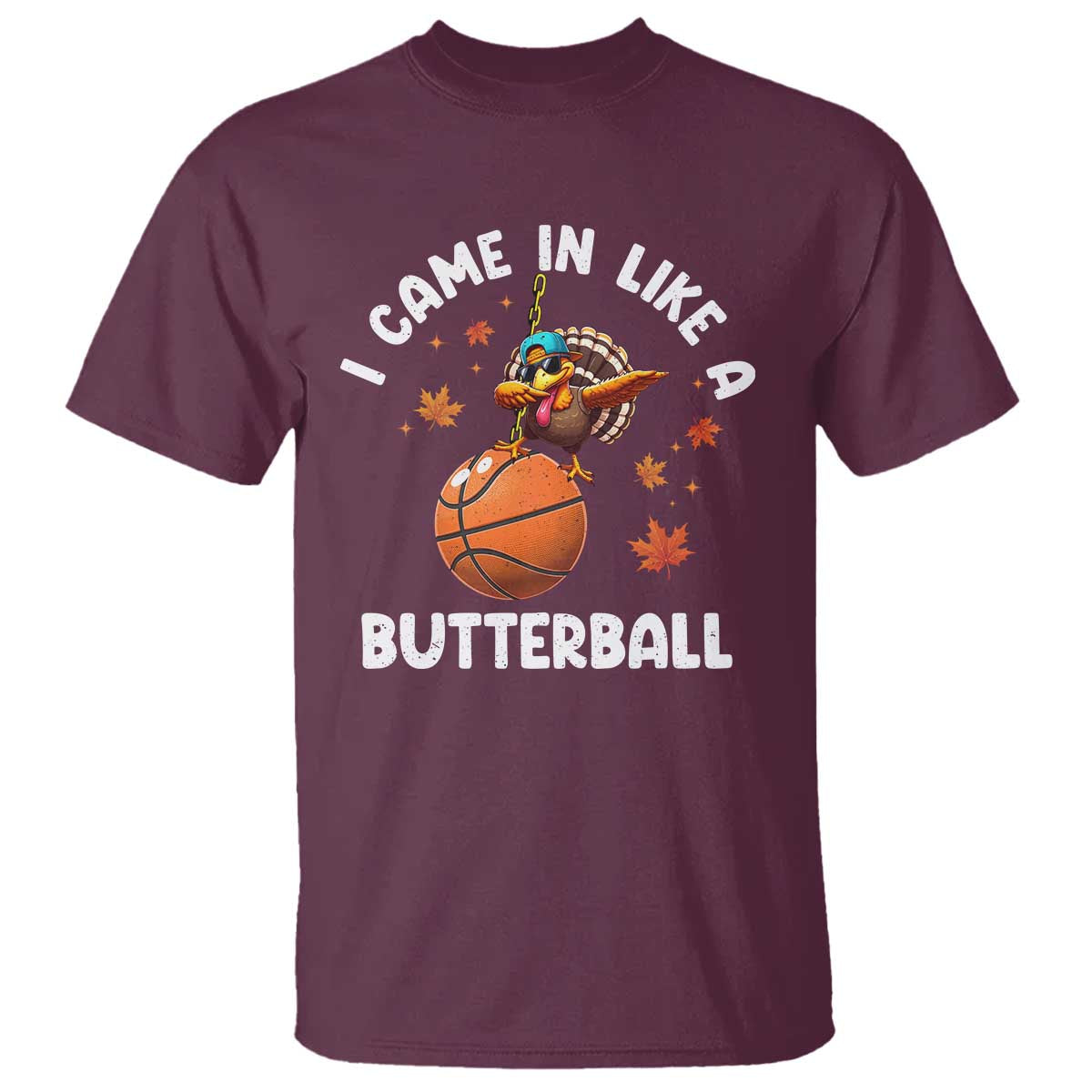 thanksgiving-turkey-basketball-player-t-shirt-i-came-in-like-a-butterball