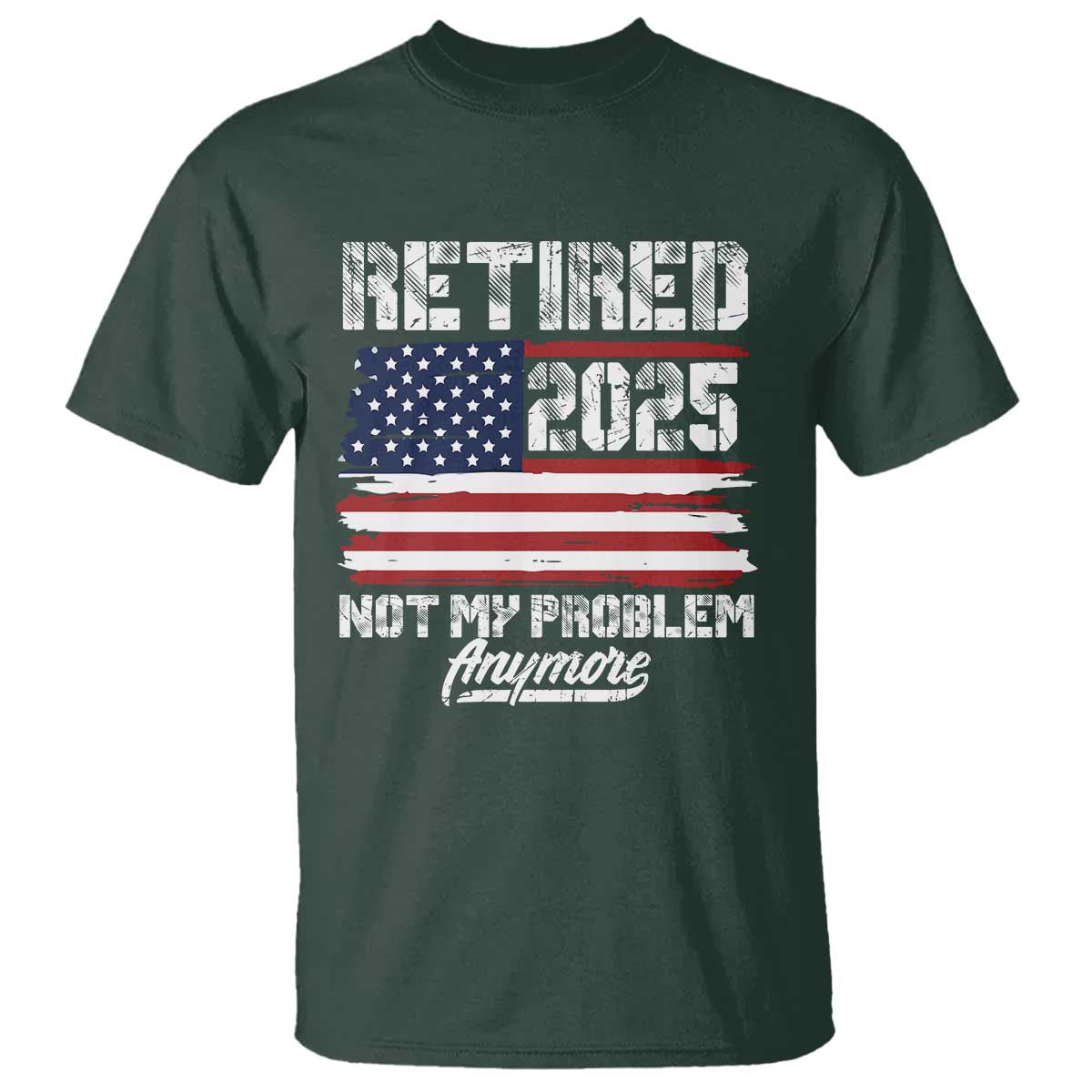 vintage-retired-2025-t-shirt-not-my-problem-anymore-american-flag